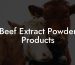 Beef Extract Powder Products