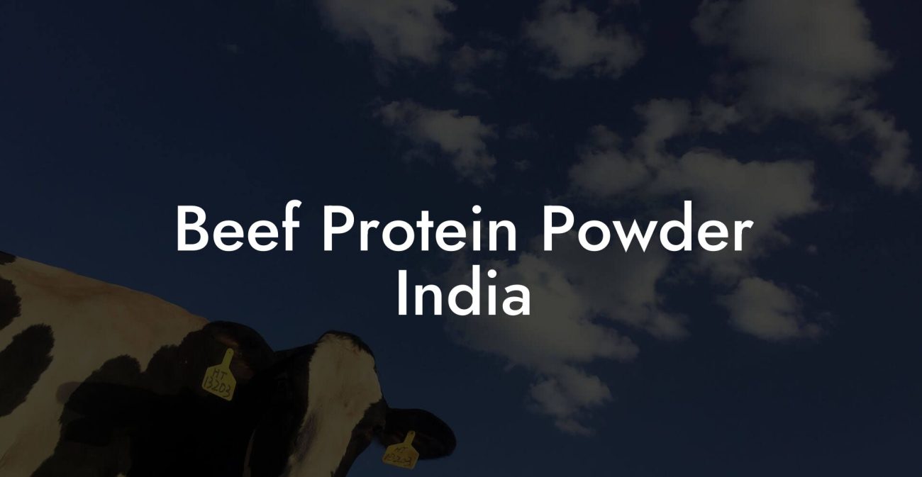 Beef Protein Powder India