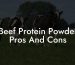Beef Protein Powder Pros And Cons