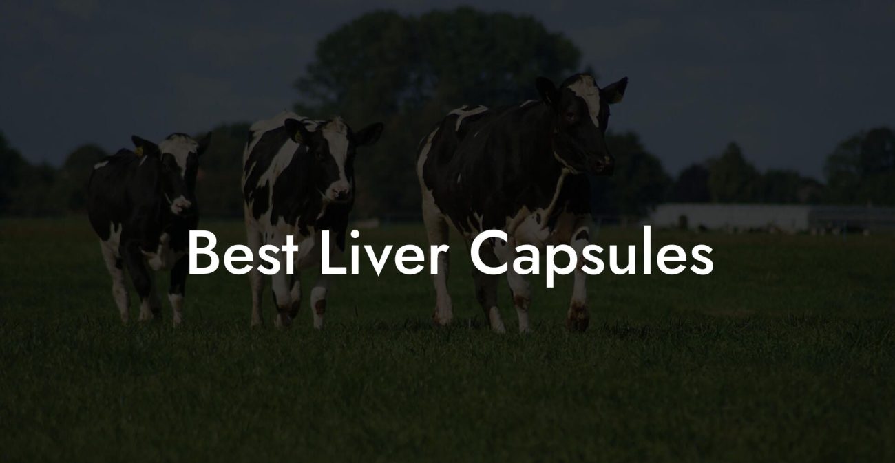 Best Liver Capsules