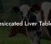 Desiccated Liver Tablets