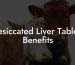 Desiccated Liver Tablets Benefits