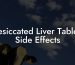 Desiccated Liver Tablets Side Effects