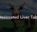 Desiccated Liver Tabs