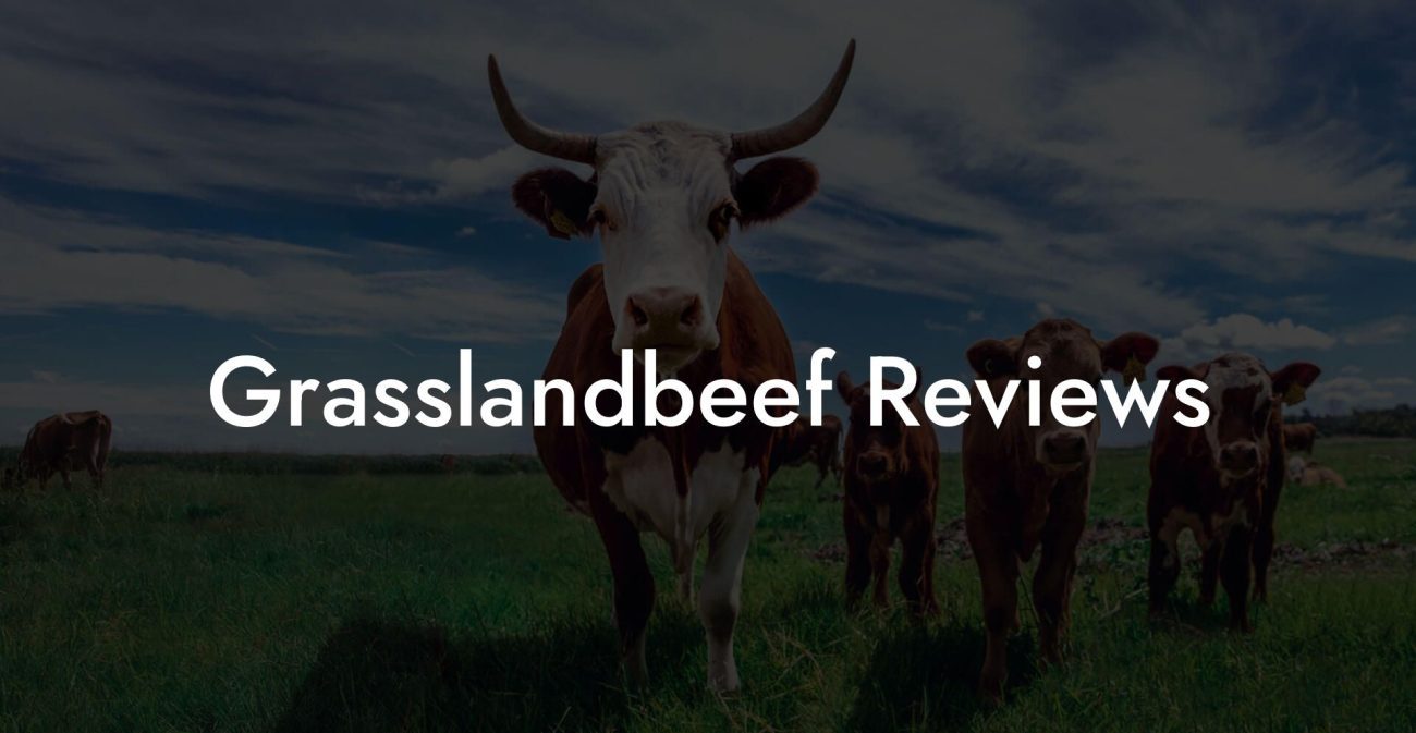 Grasslandbeef Reviews