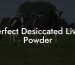 Perfect Desiccated Liver Powder