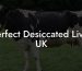 Perfect Desiccated Liver UK