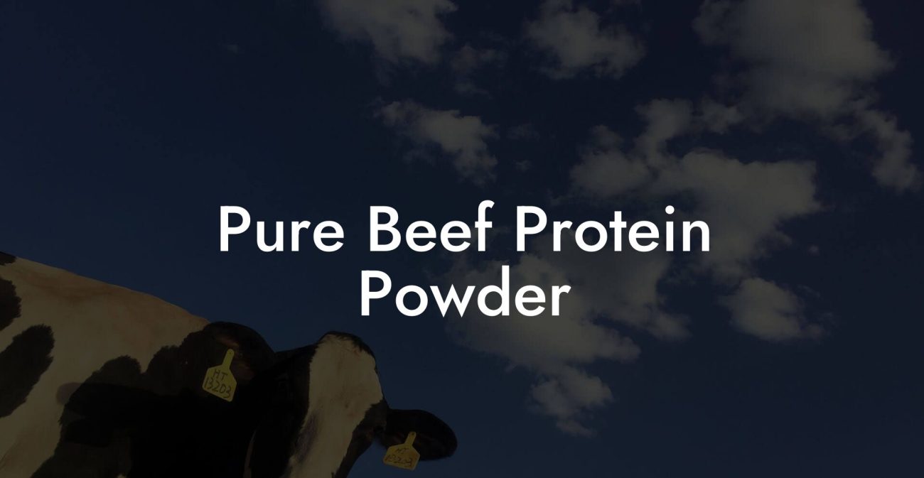 Pure Beef Protein Powder