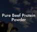 Pure Beef Protein Powder