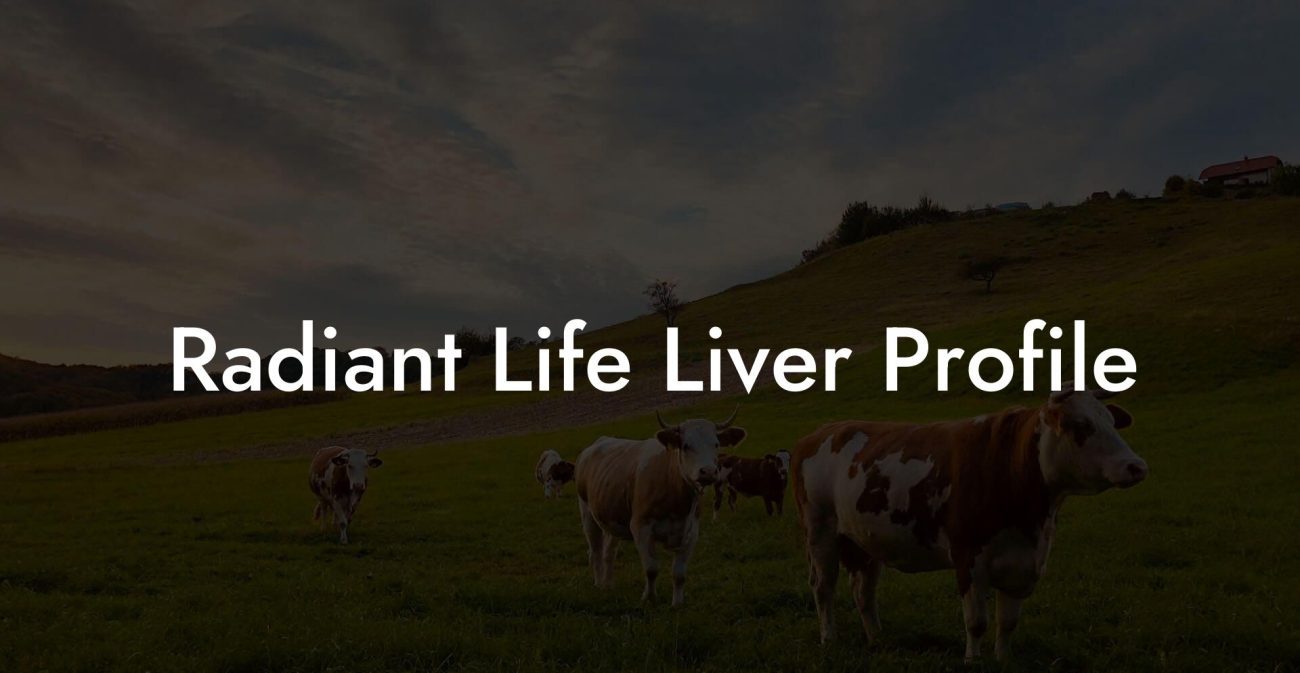 Radiant Life Liver Profile