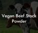 Vegan Beef Stock Powder