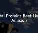 Vital Proteins Beef Liver Amazon